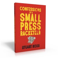 Confessions of a Small Press Racketeer cover
