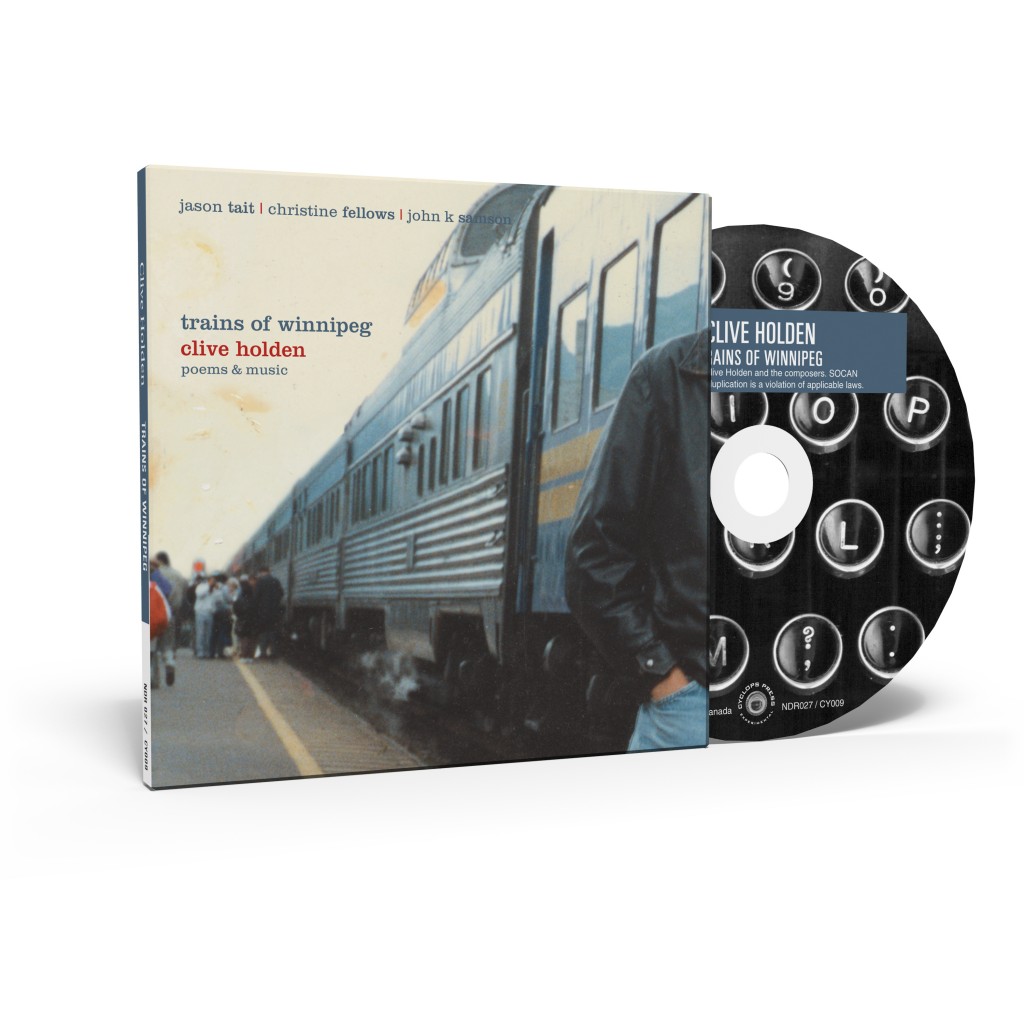 Clive Holden’s album, Trains of Winnipeg (CD and box)